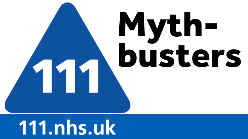 Myth-busters NHS 111