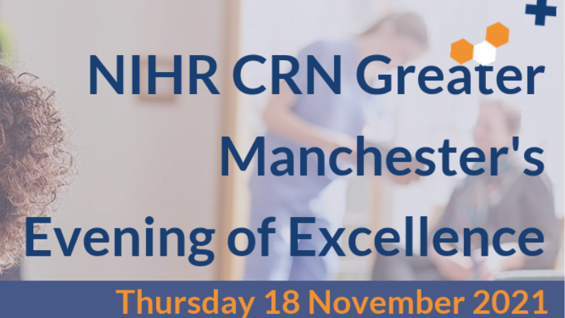We have been nominated at the NIHR CRN Greater Manchester’s Evening of Excellence